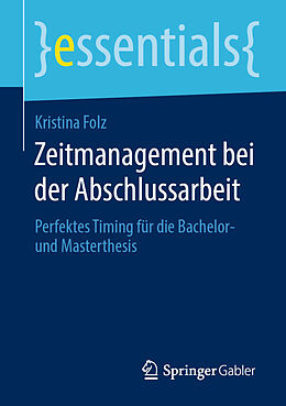 E-Book (pdf) Zeitmanagement bei der Abschlussarbeit von Kristina Folz