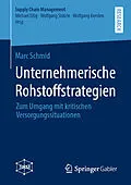 E-Book (pdf) Unternehmerische Rohstoffstrategien von Marc Schmid