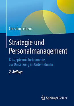 E-Book (pdf) Strategie und Personalmanagement von Christian Lebrenz