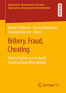 Kartonierter Einband Bribery, Fraud, Cheating von 