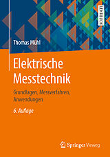 Kartonierter Einband Elektrische Messtechnik von Thomas Mühl