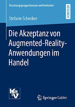 E-Book (pdf) Die Akzeptanz von Augmented-Reality-Anwendungen im Handel von Stefanie Schreiber