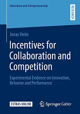 E-Book (pdf) Incentives for Collaboration and Competition von Jonas Heite