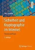E-Book (pdf) Sicherheit und Kryptographie im Internet von Jörg Schwenk