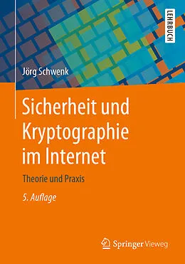 E-Book (pdf) Sicherheit und Kryptographie im Internet von Jörg Schwenk