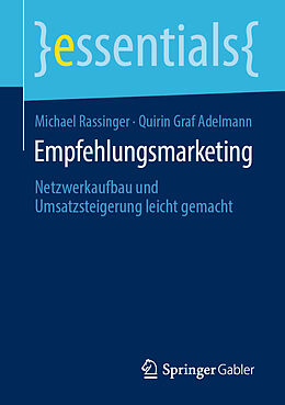 Kartonierter Einband Empfehlungsmarketing von Michael Rassinger, Quirin Graf Adelmann