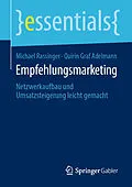 E-Book (pdf) Empfehlungsmarketing von Michael Rassinger, Quirin Graf Adelmann