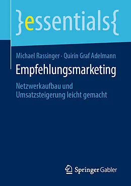 E-Book (pdf) Empfehlungsmarketing von Michael Rassinger, Quirin Graf Adelmann
