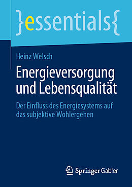 Kartonierter Einband Energieversorgung und Lebensqualität von Heinz Welsch