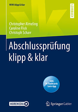 E-Book (pdf) Abschlussprüfung klipp &amp; klar von Christopher Almeling, Caroline Flick, Christoph Scharr