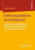 E-Book (pdf) Verletzungsprophylaxe im Leistungssport von Sabrina Erdrich