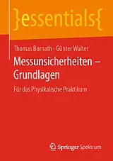 Kartonierter Einband Messunsicherheiten  Grundlagen von Thomas Bornath, Günter Walter