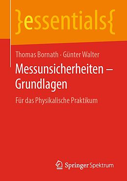 E-Book (pdf) Messunsicherheiten  Grundlagen von Thomas Bornath, Günter Walter