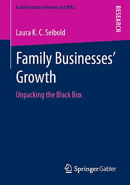 E-Book (pdf) Family Businesses' Growth von Laura K. C. Seibold