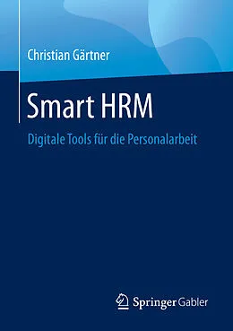 E-Book (pdf) Smart HRM von Christian Gärtner