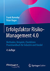 E-Book (pdf) Erfolgsfaktor Risiko-Management 4.0 von Frank Romeike, Peter Hager