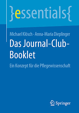 Kartonierter Einband Das Journal-Club-Booklet von Michael Klösch, Anna-Maria Dieplinger