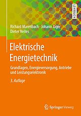 E-Book (pdf) Elektrische Energietechnik von Richard Marenbach, Johann Jäger, Dieter Nelles