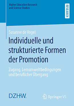 Kartonierter Einband Individuelle und strukturierte Formen der Promotion von Susanne de Vogel