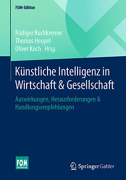 E-Book (pdf) Künstliche Intelligenz in Wirtschaft &amp; Gesellschaft von 