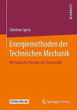 E-Book (pdf) Energiemethoden der Technischen Mechanik von Christian Spura
