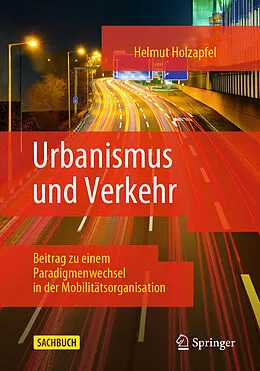 E-Book (pdf) Urbanismus und Verkehr von Helmut Holzapfel