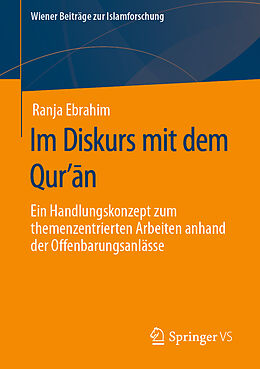 Kartonierter Einband Im Diskurs mit dem Qurn von Ranja Ebrahim