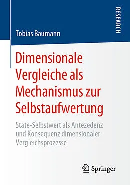 E-Book (pdf) Dimensionale Vergleiche als Mechanismus zur Selbstaufwertung von Tobias Baumann