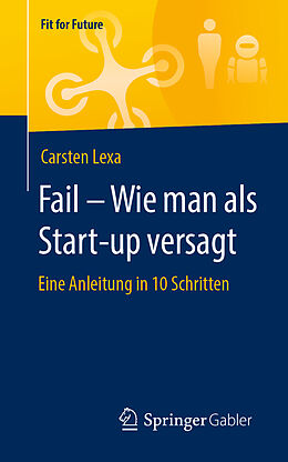 E-Book (pdf) Fail  Wie man als Start-up versagt von Carsten Lexa
