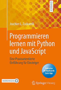 Set mit div. Artikeln (Set) Programmieren lernen mit Python und JavaScript von Joachim L. Zuckarelli