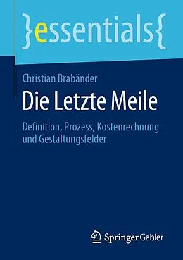 E-Book (pdf) Die Letzte Meile von Christian Brabänder