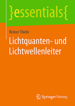 E-Book (pdf) Lichtquanten- und Lichtwellenleiter von Reiner Thiele