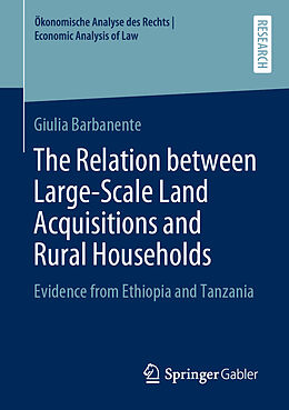 Couverture cartonnée The Relation between Large-Scale Land Acquisitions and Rural Households de Giulia Barbanente