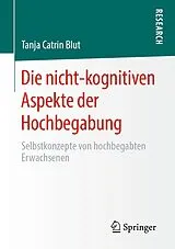 E-Book (pdf) Die nicht-kognitiven Aspekte der Hochbegabung von Tanja Catrin Blut