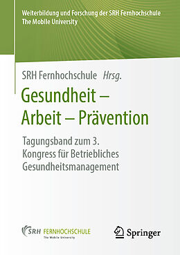 Kartonierter Einband Gesundheit  Arbeit  Prävention von 