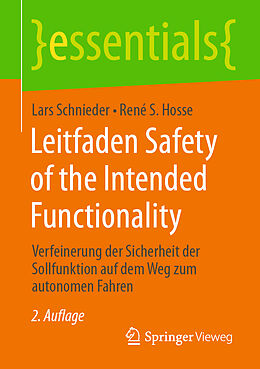 E-Book (pdf) Leitfaden Safety of the Intended Functionality von Lars Schnieder, René S. Hosse