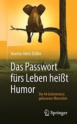E-Book (pdf) Das Passwort fürs Leben heißt Humor von Martin-Niels Däfler