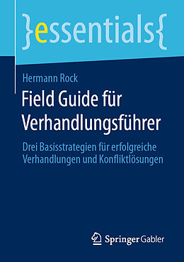 Kartonierter Einband Field Guide für Verhandlungsführer von Hermann Rock