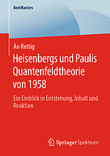Kartonierter Einband Heisenbergs und Paulis Quantenfeldtheorie von 1958 von An Rettig