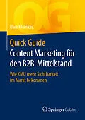 E-Book (pdf) Quick Guide Content Marketing für den B2B-Mittelstand von Uwe Kleinkes