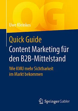 E-Book (pdf) Quick Guide Content Marketing für den B2B-Mittelstand von Uwe Kleinkes