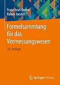 E-Book (pdf) Formelsammlung für das Vermessungswesen von Franz Josef Gruber, Rainer Joeckel