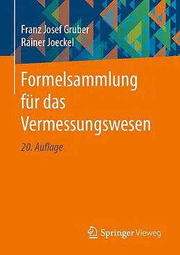 E-Book (pdf) Formelsammlung für das Vermessungswesen von Franz Josef Gruber, Rainer Joeckel