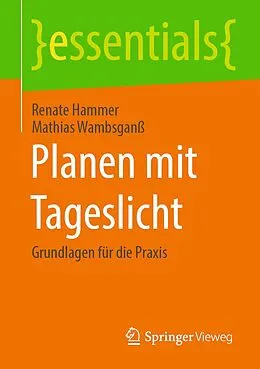 E-Book (pdf) Planen mit Tageslicht von Renate Hammer, Mathias Wambsganß