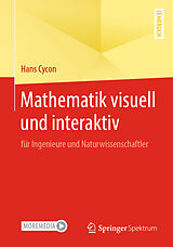 E-Book (pdf) Mathematik visuell und interaktiv von Hans Cycon