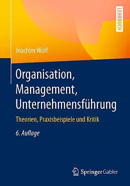 E-Book (pdf) Organisation, Management, Unternehmensführung von Joachim Wolf