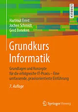 Kartonierter Einband Grundkurs Informatik von Hartmut Ernst, Jochen Schmidt, Gerd Beneken