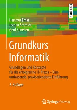 E-Book (pdf) Grundkurs Informatik von Hartmut Ernst, Jochen Schmidt, Gerd Beneken