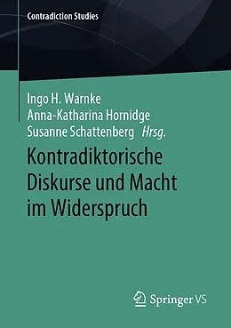 E-Book (pdf) Kontradiktorische Diskurse und Macht im Widerspruch von 