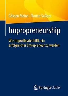 E-Book (pdf) Impropreneurship von Göken Meine, Florian Sußner